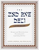 The Second Avenue Deli Cookbook Recipes And Memories From Abe Lebewohls Legendary Kitchen