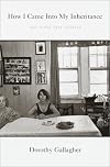 How I Came Into My Inheritance: And Other True Stories