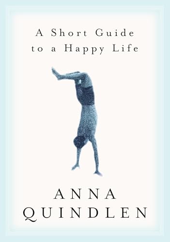 A Short Guide to a Happy Life book cover