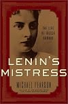 Lenin's Mistress: The Life of Inessa Armand