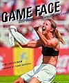 Game Face: What Does a Female Athlete Look Like?