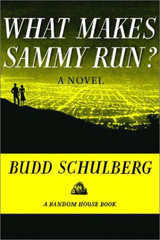 What Makes Sammy Run? book cover