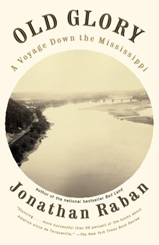 Old Glory: A Voyage Down the Mississippi book cover