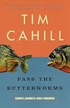 Pass the Butterworms: Remote Journeys Oddly Rendered