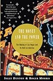 The Money And The Power The Making Of Las Vegas And Its Hold On America