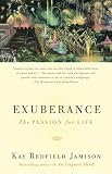 Exuberance The Passion For Life