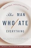 The Man Who Ate Everything