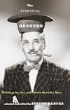 The Essential Groucho: Writings by, for, and about Groucho Marx