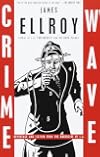 Crime Wave: Reportage and Fiction from the Underside of L.A.