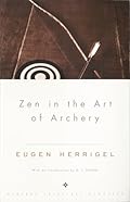 Cover of Zen in the Art of Archery