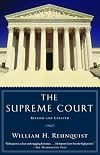 The Supreme Court: A New Edition of the Chief Justice's Classic History