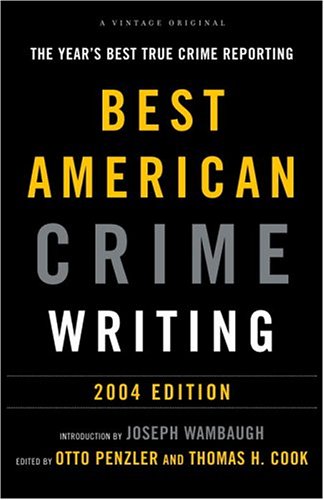 The Best American Crime Writing 2004 book cover