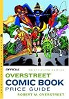The Official Overstreet Comic Book Price Guide: 35th Edition