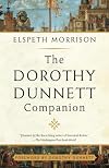 The Dorothy Dunnett Companion (Volume I)