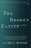 The broken estate: essays on literature and belief