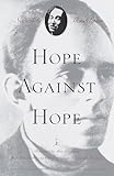 Hope Against Hope A Memoir