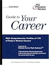 Guide to Your Career, 4th Edition: How to Turn Your Interests into a Career You Love