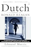 Dutch A Memoir Of Ronald Reagan