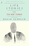 Life Stories: Profiles from the New Yorker