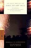 The Basic Writings of John Stuart Mill: On Liberty, the Subjection of Women and Utilitarianism