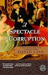 A Spectacle of Corruption