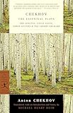 Chekhov The Essential Plays The Seagull Uncle Vanya Three Sisters The Cherry Orchard