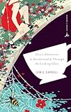 Alices Adventures In Wonderland Through The Lookingglass Modern Library Classics