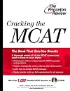 Cracking the MCAT with Practice Questions on CD-ROM (Graduate Test Prep)