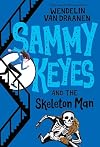 Sammy Keyes and the Skeleton Man