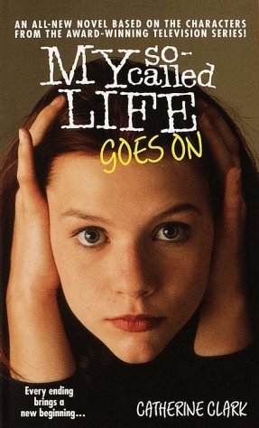 My So-Called Life Goes On book cover