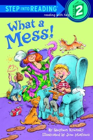 What a Mess! (By: Stephen Krensky) cover