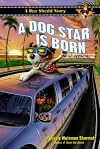 Duz Shedd #2: A Dog Star Is Born (A Stepping Stone Book)