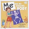 Me and My Amazing Body