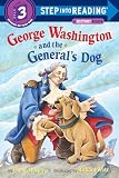 George Washington And The Generals Dog Stepintoreading Step 3