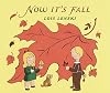 Now It's Fall