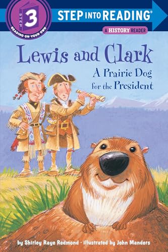 Lewis and Clark: A Prairie Dog for the President (By: Shirley Raye Redmond) cover