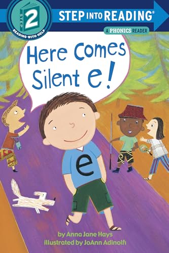 Here Comes Silent E! (By: Anna Jane Hays) cover