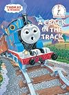 A Crack in the Track (Thomas & Friends) (Bright & Early Board Book)