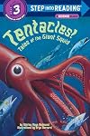 Tentacles!: Tales of the Giant Squid