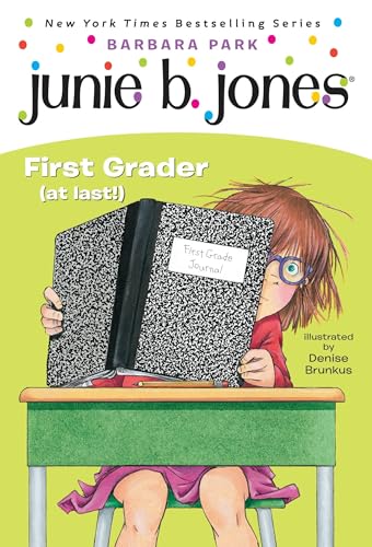 Junie B., First Grader (at Last!) book cover