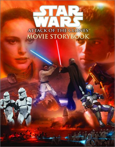 Star Wars Episode II: Attack of the Clones Movie Storybook book cover