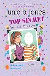 Top-Secret, Personal Beeswax: A Journal by Junie B. (and Me!)