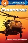 Choppers!