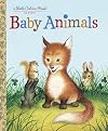 Baby Animals (A Little Golden Book)