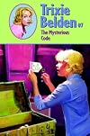 Trixie Belden and the Mysterious Code