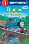 Thomas Goes Fishing (Thomas & Friends) (Step into Reading)