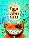 The Secret Life of Walter Kitty
