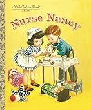 Nurse Nancy Little Golden Book