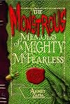 The Monstrous Memoirs of a Mighty McFearless