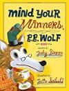 Mind Your Manners, B.B. Wolf